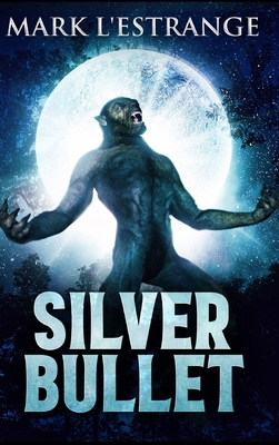 Silver Bullet 1715128486 Book Cover