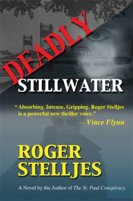 Deadly Stillwater 1592983073 Book Cover