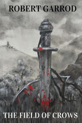 The Field Of Crows 1326723995 Book Cover