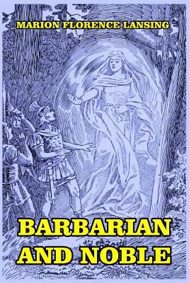 Barbarian and Noble 1389654265 Book Cover