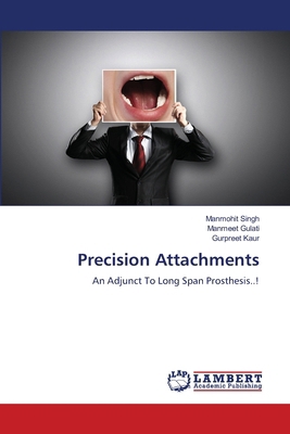 Precision Attachments 6207998235 Book Cover