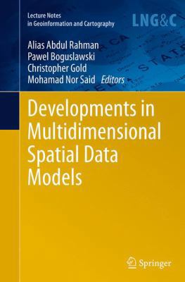 Developments in Multidimensional Spatial Data M... 3662523892 Book Cover