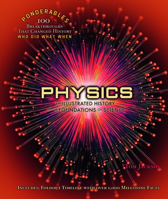 Physics: An Illustrated History of the Foundati... 098532306X Book Cover