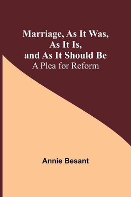 Marriage, As It Was, As It Is, and As It Should... 9356780021 Book Cover