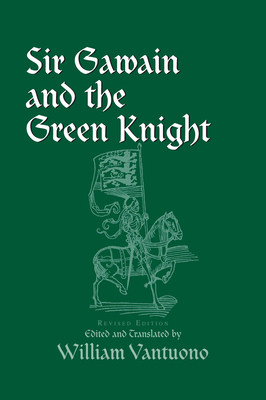 Sir Gawain and the Green Knight: Revised Edition 0268191506 Book Cover