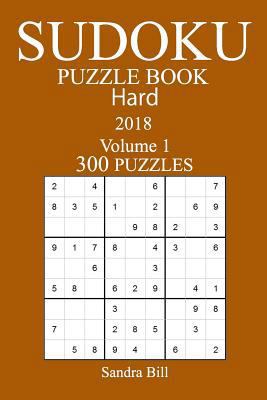 300 Hard Sudoku Puzzle Book - 2018 1979361053 Book Cover