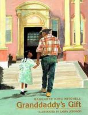 Granddaddy's Gift 0816740100 Book Cover