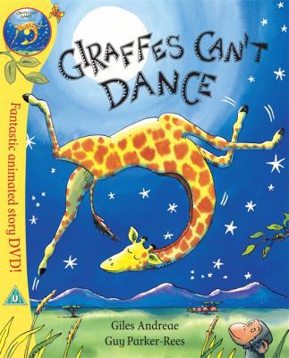 Giraffes Can't Dance 1408309424 Book Cover