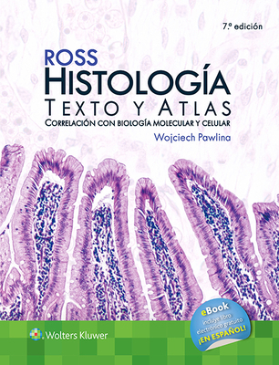 Ross. Histolog?a.: Texto y Atlas [Spanish] 841600496X Book Cover