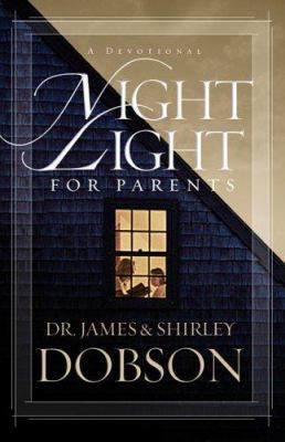 Night Light for Parents: A Devotional 1590524543 Book Cover
