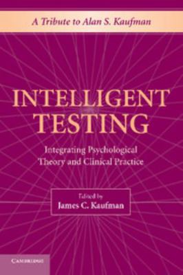 Intelligent Testing: Integrating Psychological ... 1107423554 Book Cover
