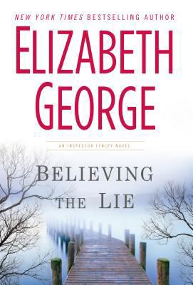 Believing the Lie [Large Print] 1594135533 Book Cover