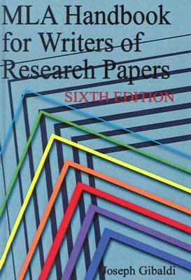 MLA Handbook for Writers of Research Papers, 6t... 0613684532 Book Cover