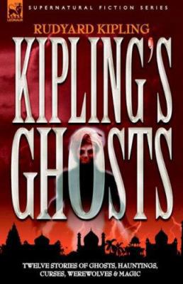 Kipling's Ghosts 184677103X Book Cover