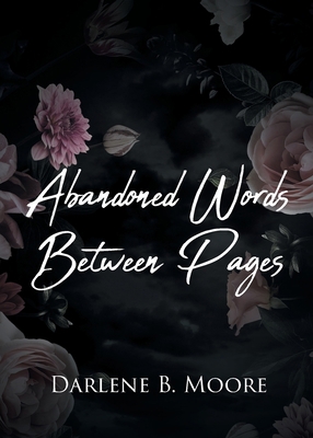 Abandoned Words Between Pages 1662481047 Book Cover