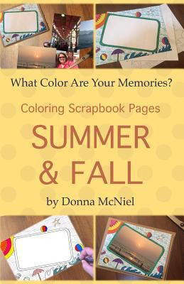 Summer & Fall: Coloring Scrapbook Pages 1976514436 Book Cover