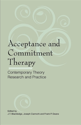 Acceptance and Commitment Therapy: Contemporary... 1921513144 Book Cover