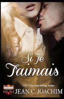 Si Je T'Aimais [French] 1975605829 Book Cover