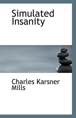 Simulated Insanity 1113359382 Book Cover