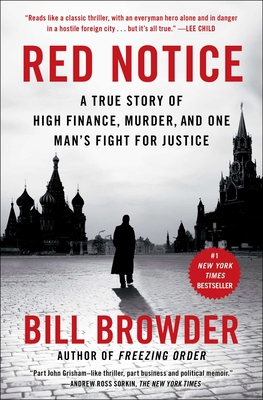Red Notice: A True Story of High Finance, Murde... 1476755744 Book Cover