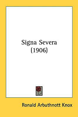 Signa Severa (1906) 1161747249 Book Cover