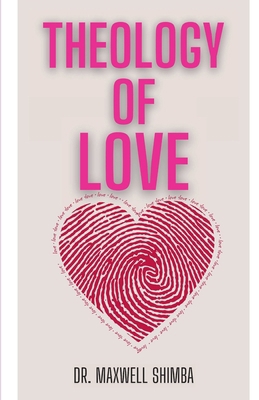 Theology of Love B0DNV6CWC5 Book Cover