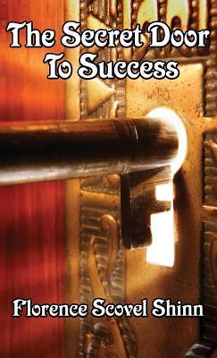 The Secret Door to Success 1515437256 Book Cover