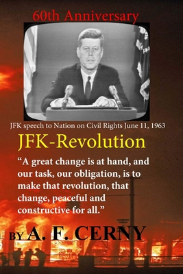 JFK's Revolution: How America Became a Marxist ... B0CGZ437D7 Book Cover