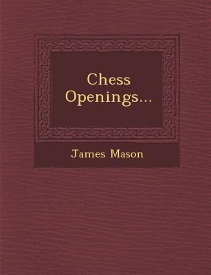 Chess Openings... 1249930081 Book Cover