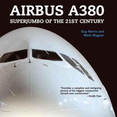 Airbus A380: Superjumbo of the 21st Century 0760338388 Book Cover