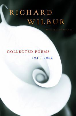 Collected Poems 1943-2004 0151011052 Book Cover