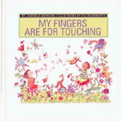My Fingers Are for Touching 1567662846 Book Cover