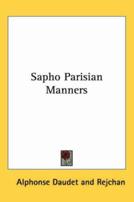 Sapho Parisian Manners 1417901292 Book Cover