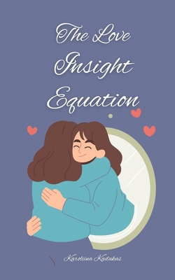 The Love Insight Equation 9916875057 Book Cover