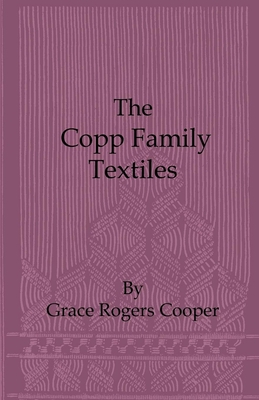 The Copp Family Textiles 1408693976 Book Cover