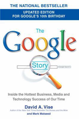 The Google Story: For Google's 10th Birthday 0385342721 Book Cover