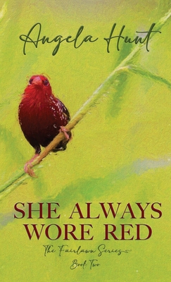 She Always Wore Red 1961394057 Book Cover