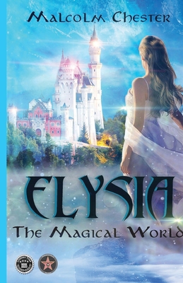 Elysia: The Magical World 1959071025 Book Cover
