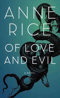 Of Love and Evil 0676978096 Book Cover