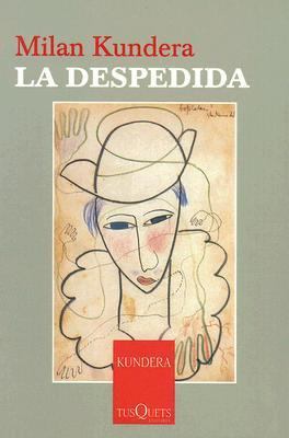 La despedida (Spanish Edition) [Spanish] 8483104172 Book Cover