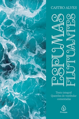 Espumas flutuantes [Portuguese] 859431826X Book Cover