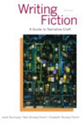 Writing Fiction: A Guide to Narrative Craft 0321923162 Book Cover