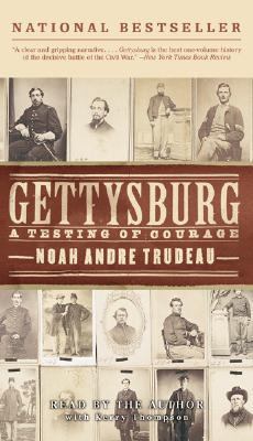 Gettysburg: A Testing of Courage 0060539879 Book Cover