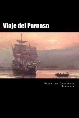 Viaje del Parnaso (Spansih Edition) [Spanish] 1537746189 Book Cover