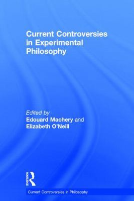 Current Controversies in Experimental Philosophy 0415519667 Book Cover