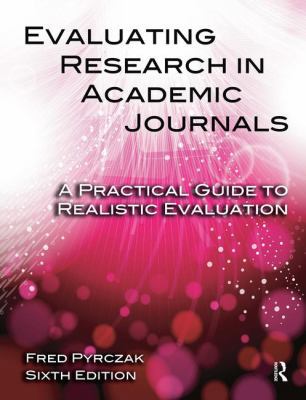 Evaluating Research in Academic Journals: A Pra... 1936523345 Book Cover