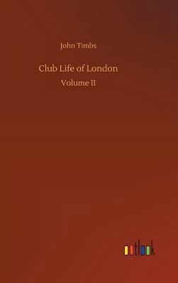 Club Life of London 3732631842 Book Cover