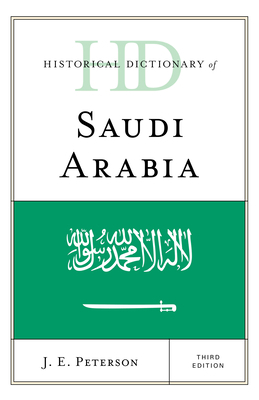 Historical Dictionary of Saudi Arabia 153811979X Book Cover