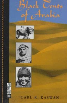 Black Tents of Arabia: My Life Among the Bedouins 1886913218 Book Cover