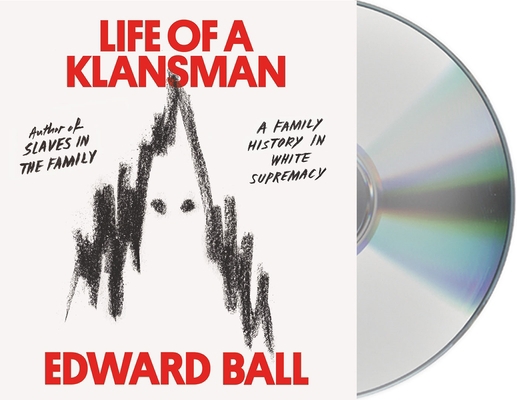 Life of a Klansman: A Family History in White S... 1250752787 Book Cover
